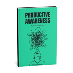 Productive Awareness Hardcover book