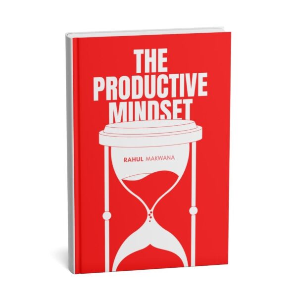 The Productive Mindset Hardcover Edition 2024